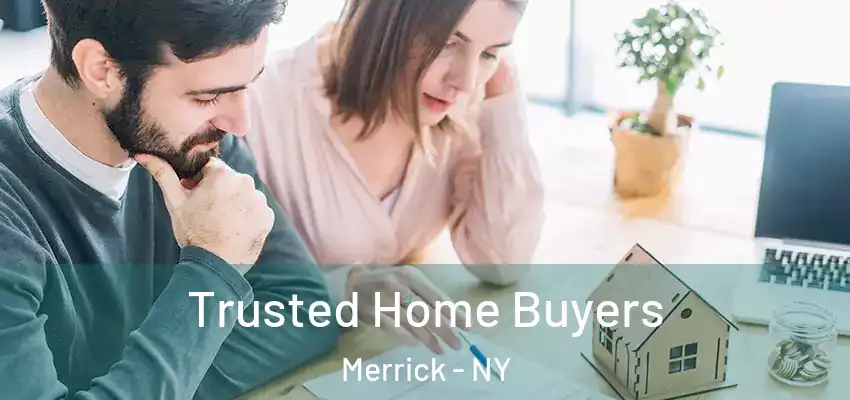  Trusted Home Buyers Merrick - NY
